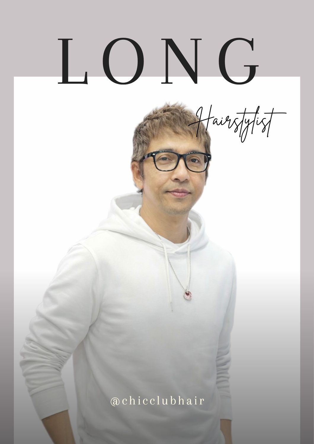 LONG — ช่างผม CHIC CLUB HAIR STUDIO