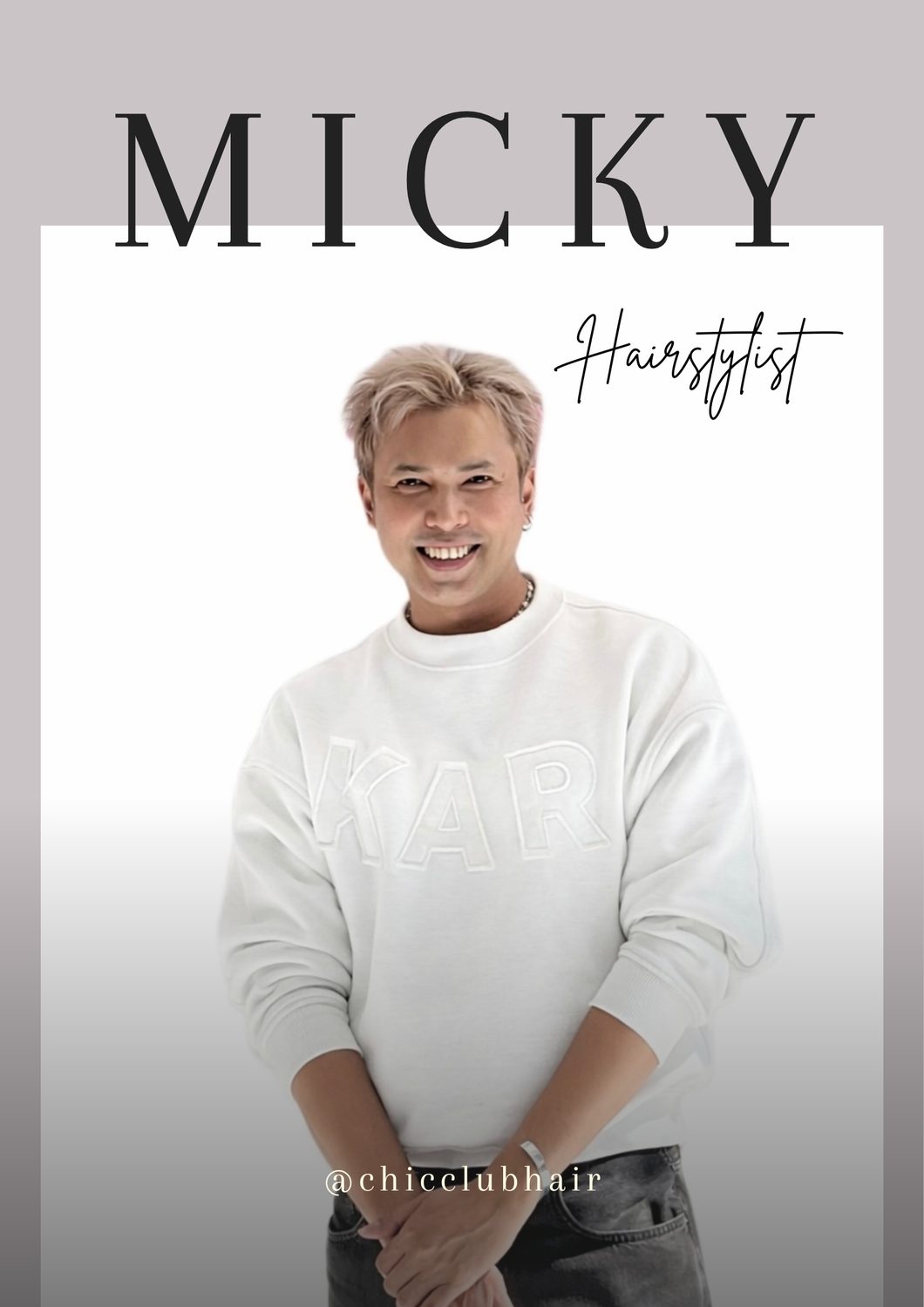 MICKY — ช่างผม CHIC CLUB HAIR STUDIO
